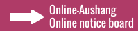 Online Aushang :: Online notice board